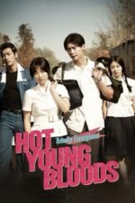 Movie Hot Young Bloods