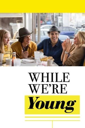 While We're Young 2025 252512 w500 | Readd — Find What to Watch Next
