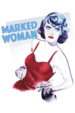 Movie Marked Woman