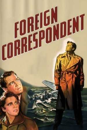 Foreign Correspondent 2025 25670 w500 n0WX6eIdIliKB66MI2MWZ3wHsoJ | Readd — Find What to Watch Next