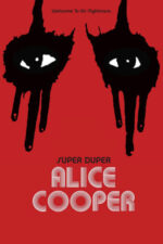 Movie Super Duper Alice Cooper