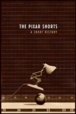 Movie The Pixar Shorts: A Short History