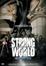 Movie One Piece: Strong World Episode 0