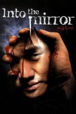 Movie Into the Mirror