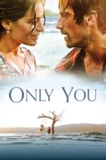Movie Only You