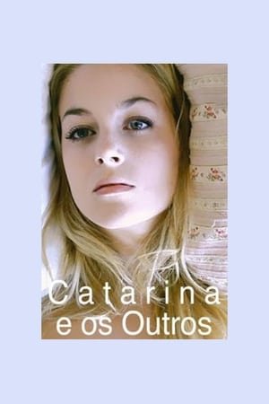Catarina and the others 2025 280960 w500 ibDLYpA3PfF5fu2X1b5WUZl5v5a | Readd — Find What to Watch Next