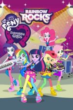 Movie My Little Pony: Equestria Girls – Rainbow Rocks