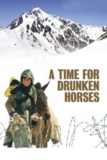 Movie A Time for Drunken Horses