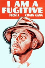 Movie I Am a Fugitive from a Chain Gang
