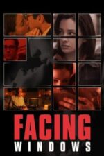 Movie Facing Windows