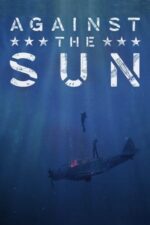 Movie Against the Sun