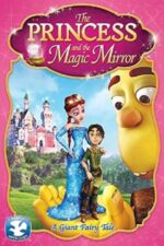 Movie The Princess and the Magic Mirror