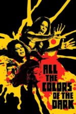 Movie All the Colors of the Dark