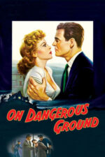Movie On Dangerous Ground