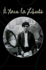Movie À Nous la Liberté