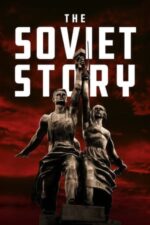 Movie The Soviet Story