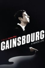 Movie Gainsbourg: A Heroic Life