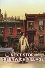 Movie Next Stop, Greenwich Village