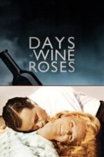 Movie Days of Wine and Roses