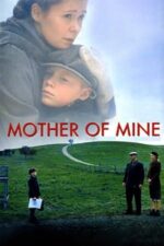 Movie Mother of Mine