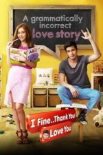 Movie I Fine.. Thank You..Love You