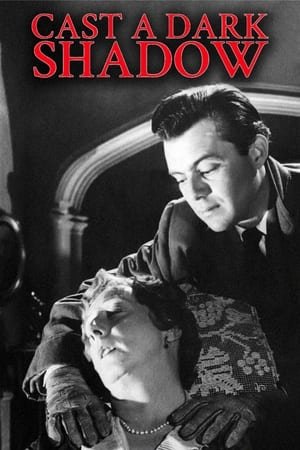 Cast a Dark Shadow 2025 33814 w500 tpkYTyGa9WyG9l9f2W8JSDdT1Xl | Readd — Find What to Watch Next