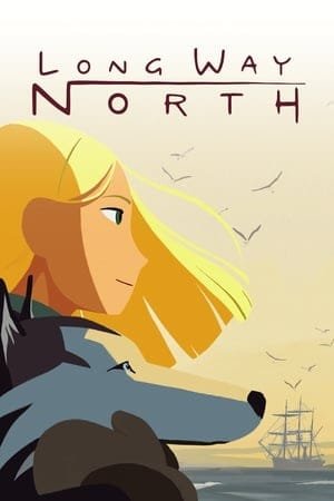 Long Way North 2025 345775 w500 | Readd — Find What to Watch Next