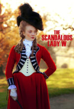Movie The Scandalous Lady W