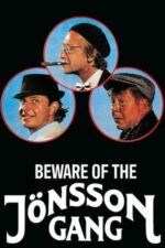 Movie Beware of the Jönsson Gang