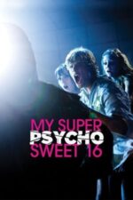 Movie My Super Psycho Sweet 16