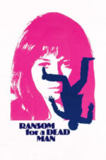 Movie Ransom for a Dead Man