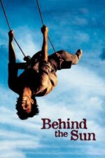 Movie Behind the Sun
