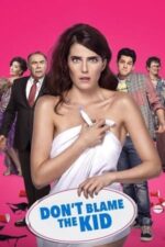 Movie Don’t Blame the Kid