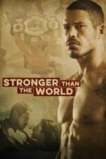 Movie Stronger Than The World