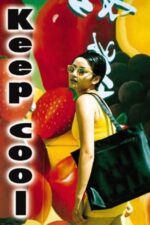 Movie Keep Cool