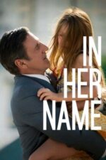 Movie In Her Name