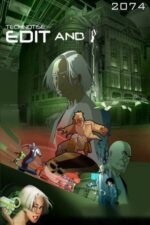 Movie Technotise: Edit and I