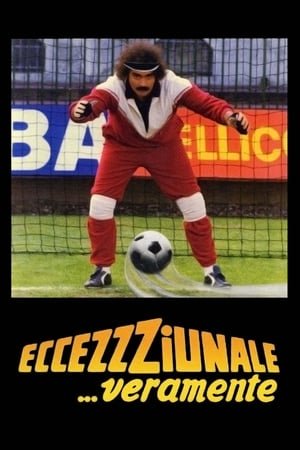 Eccezzziunale... veramente 2025 38289 w500 | Readd — Find What to Watch Next
