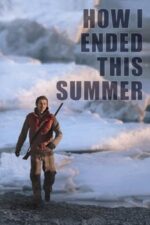 Movie How I Ended This Summer