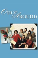Movie Once Around