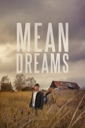 Mean Dreams 2025 393732 w500 | Readd — Find What to Watch Next