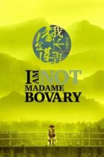 Movie I Am Not Madame Bovary