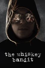 Movie The Whiskey Bandit