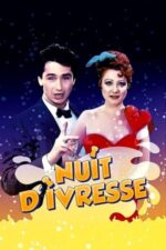 Movie Nuit d’ivresse