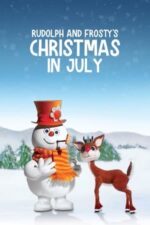 Movie Rudolph and Frosty’s Christmas in July