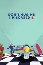 Movie Don’t Hug Me I’m Scared 6