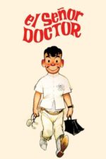 Movie El señor doctor