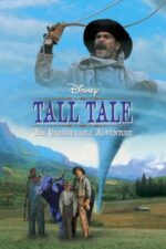 Movie Tall Tale: The Unbelievable Adventure