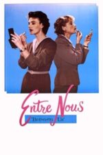 Movie Entre Nous