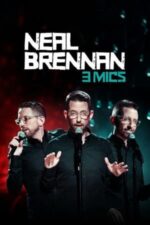 Movie Neal Brennan: 3 Mics
